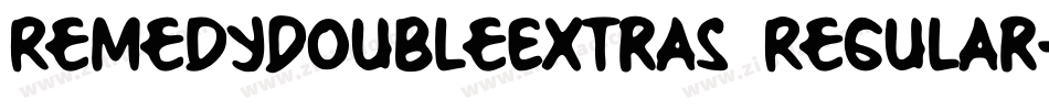 RemedyDoubleExtras Regular字体转换